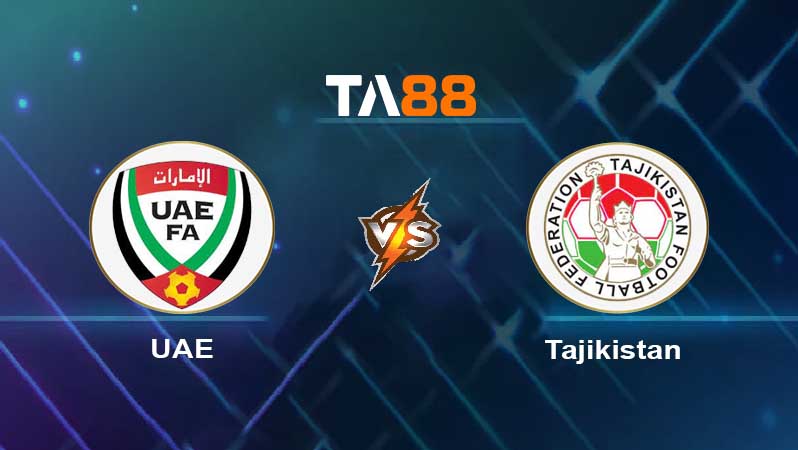 Soi kèo United Arab Emirates vs Tajikistan 